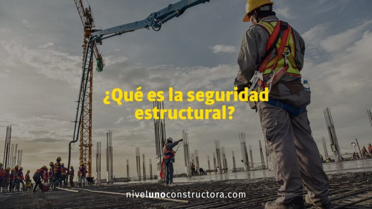 Importancia de la Seguridad Estructural en la Construcción